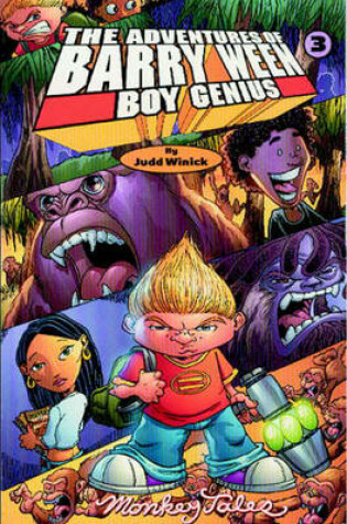 Cover of Adventures of Barry Ween, Boy Genius Volume 3: Monkey Tales