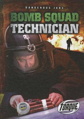Book cover for Bomb Squad Technician