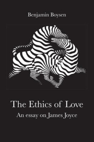 Cover of Ethics of Love