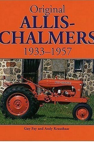 Cover of Original Allis-Chalmers, 1933-1957