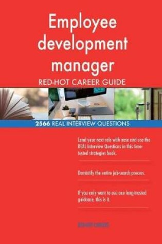 Cover of Employee development manager RED-HOT Career Guide; 2566 REAL Interview Questions