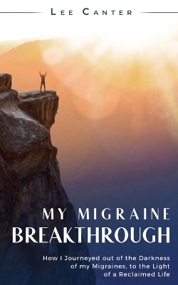 Book cover for My Migraine Breakthrough