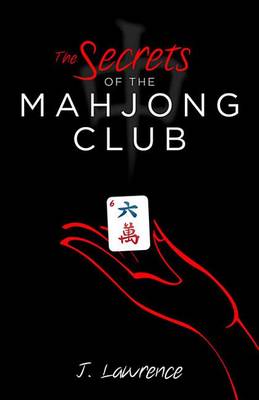 Book cover for The Secrets of the Mahjong Club