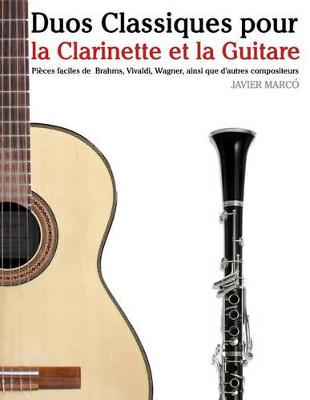 Book cover for Duos Classiques pour la Clarinette et la Guitare