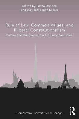 Cover of Rule of Law, Common Values, and Illiberal Constitutionalism