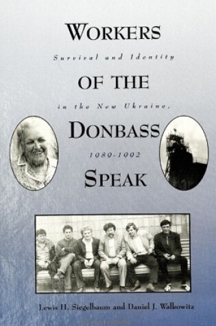 Cover of Workers of the Donbass Speak