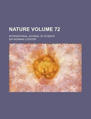 Book cover for Nature Volume 72; International Journal of Science