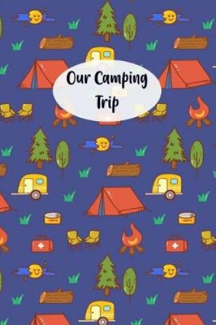 Cover of Our Camping Trip