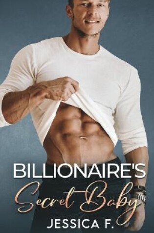 Cover of Billionaire's Secret Baby