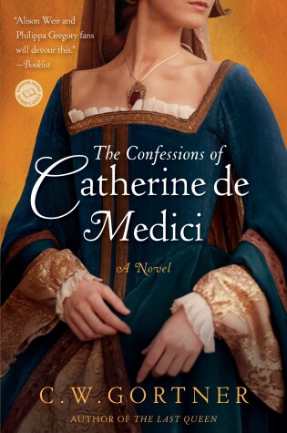 Cover of The Confessions of Catherine de Medici