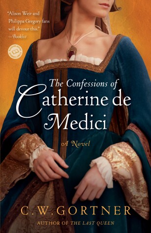 Book cover for The Confessions of Catherine de Medici
