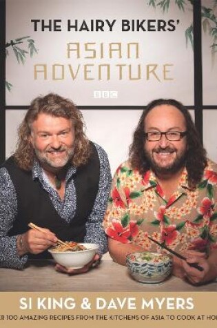 Cover of The Hairy Bikers' Asian Adventure