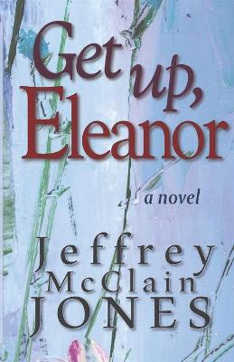 Book cover for Get Up, Eleanor
