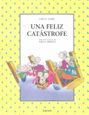 Book cover for Una Felize Catastrofe