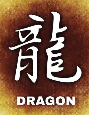 Book cover for Dragon Notebook 8.5 x 11 glossy softcover 150 lined pages