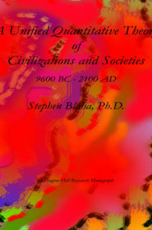 Cover of A Unified Quantitative Theory of Civilizations and Societies
