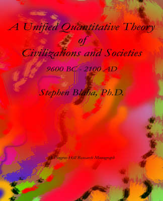 Book cover for A Unified Quantitative Theory of Civilizations and Societies