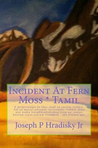 Cover of Incident at Fern Moss * Tamil