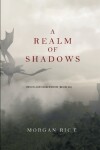Book cover for A Realm of Shadows (Kings and Sorcerers--Book 5)
