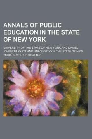 Cover of Annals of Public Education in the State of New York