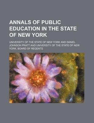 Book cover for Annals of Public Education in the State of New York