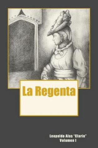 Cover of La Regenta Vol. I