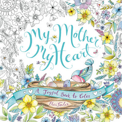 Book cover for My Mother, My Heart