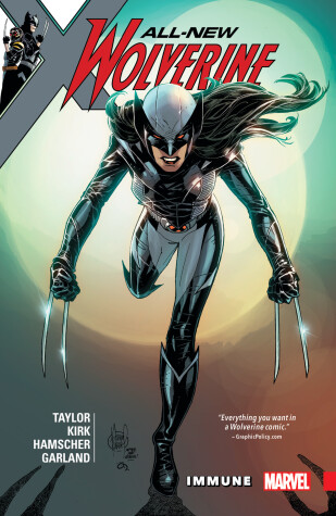 Book cover for All-New Wolverine Vol. 4: Immune