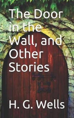 Book cover for The Door in the Wall, and Other Stories