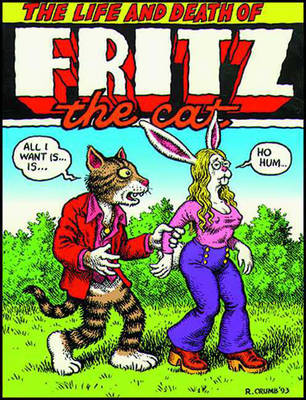 Book cover for The Life and Death of Fritz the Cat
