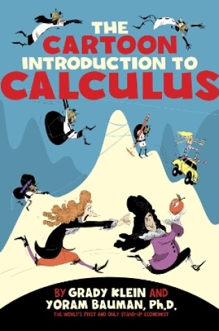 Cover of The Cartoon Introduction to Calculus