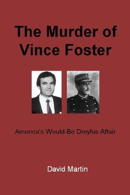 Book cover for The Murder of Vince Foster