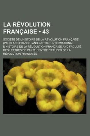 Cover of La Revolution Francaise (43 )