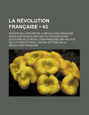 Book cover for La Revolution Francaise (43 )