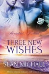 Book cover for Three New Wishes