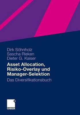 Book cover for Asset Allocation, Risiko-Overlay und Manager-Selektion