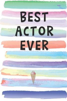 Book cover for Best Actor Ever