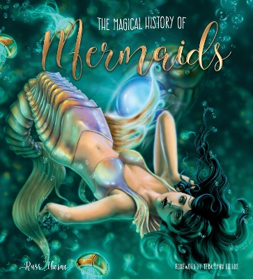 Cover of The Magical History of Mermaids