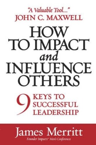 Cover of How to Impact and Influence Others