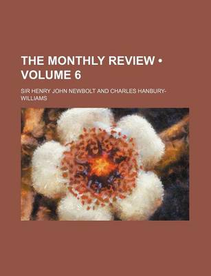 Book cover for The Monthly Review (Volume 6)