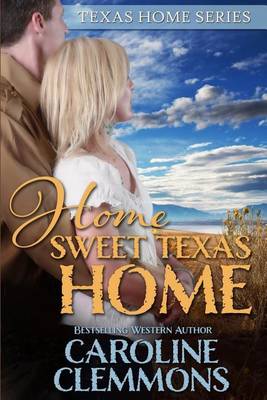 Book cover for Home Sweet Texas Home