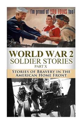 Book cover for World War 2 Soldier Stories Part X