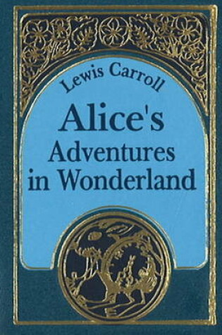 Cover of Alice's Adventures in Wonderland Minibook