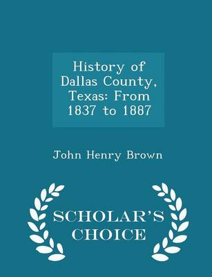 Book cover for History of Dallas County, Texas