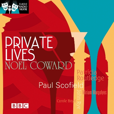 Book cover for Private Lives (Classic Radio Theatre)