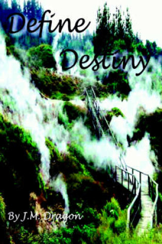 Cover of Define Destiny