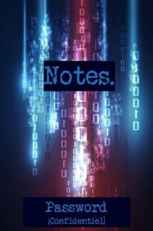 Cover of Notes. Password [Confidentiel]