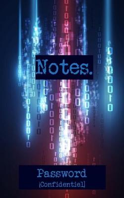 Book cover for Notes. Password [Confidentiel]