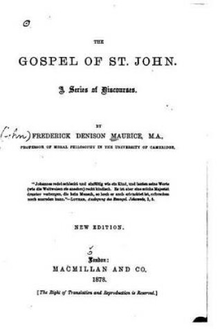 Cover of The Gospel of St. John, A Series of Discourses