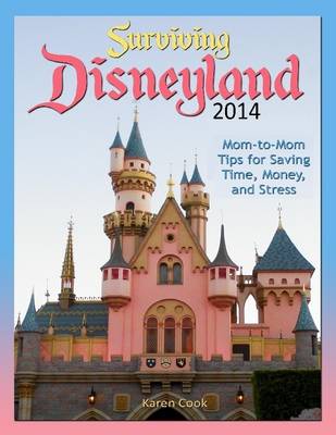 Book cover for Surviving Disneyland 2014